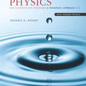 Physics for Scientists and Engineers: A Strategic Approach with Modern Physics (4th edition) - Knight - eBook