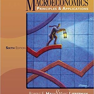 Macroeconomics: Principles and Applications (MindTap Course List) 6th Edition - Hall & Lieberman - eTextBook