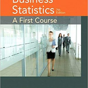 Business Statistics: A First Course (7th Edition) - eBook