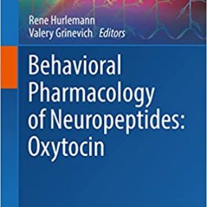 Behavioral Pharmacology of Neuropeptides: Oxytocin - eBook