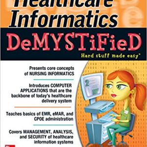 Healthcare Informatics DeMYSTiFieD - eBook