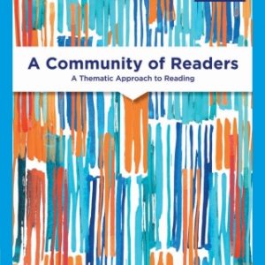A Community of Readers: A Thematic Approach to Reading, 8th Edition – PDF ebook