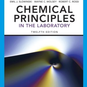 Chemical Principles in the Laboratory, Spiral bound Version, 12th Edition – PDF ebook