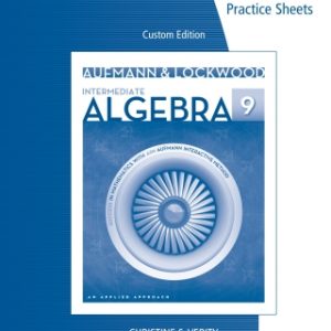 Custom eBook: AIM Success Practice Sheet for Aufmann/Lockwood’s Intermediate Algebra: An Applied Approach, 9e, 9th Edition – PDF ebook