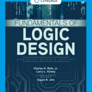 Fundamentals of Logic Design, Enhanced Edition, 7th Edition – PDF ebook