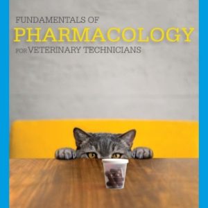Fundamentals of Pharmacology for Veterinary Technicians, 3rd Edition – PDF ebook