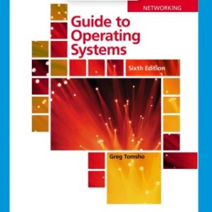 Guide to Operating Systems, 6th Edition – PDF ebook