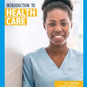 Introduction to Health Care, 5th Edition – PDF ebook