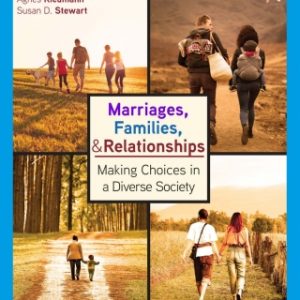Marriages, Families, and Relationships: Making Choices in a Diverse Society, 14th Edition – PDF ebook