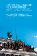 Historical Legacies of Communism: Modern Politics, Society, and Economic Development – PDF ebook