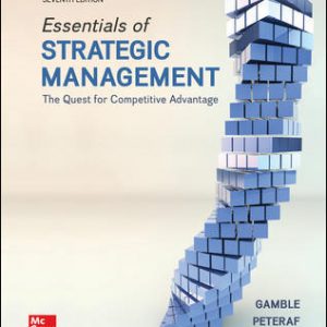 Essentials of Strategic Management: The Quest for Competitive Advantage 7th Edition – PDF ebook
