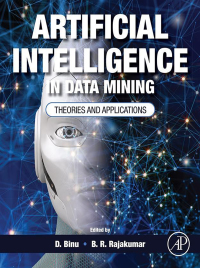 Artificial Intelligence in Data Mining: Theories and Applications – PDF ebook