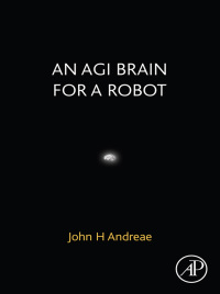 An AGI Brain for a Robot – PDF ebook