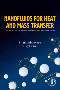 Nanofluids for Heat and Mass Transfer: Sustainable Manufacturing and Applications – PDF ebook