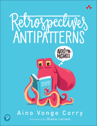 Retrospectives Antipatterns 1st Edition – PDF ebook