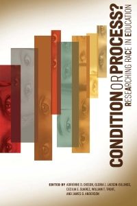 Condition or Process? Researching Race in Education – PDF ebook