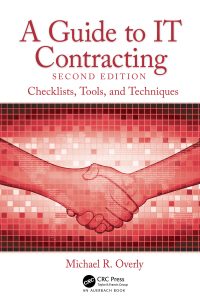 A Guide to IT Contracting: Checklists, Tools, and Techniques 2nd Edition – PDF ebook