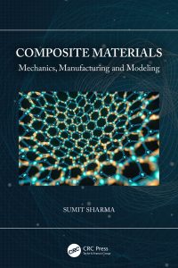 Composite Materials: Mechanics, Manufacturing and Modeling 1st Edition – PDF ebook