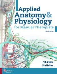 Applied Anatomy & Physiology for Manual Therapists 2nd Edition – PDF ebook