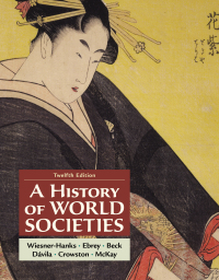 A History of World Societies, Combined Volume 12th Edition – PDF ebook