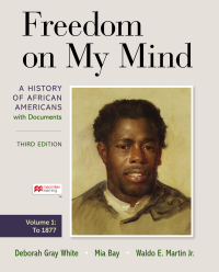 Freedom on My Mind, Volume One: A History of African Americans, With Documents 3rd Edition – PDF ebook