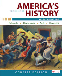 America’s History: Concise Edition, Volume 2: Concise Edition 10th Edition – PDF ebook