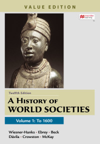 A History of World Societies, Value Edition, Volume 1 12th Edition – PDF ebook