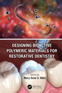 Designing Bioactive Polymeric Materials For Restorative Dentistry 1st Edition – PDF ebook