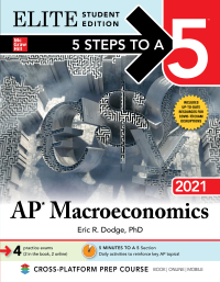 5 Steps to a 5: AP Macroeconomics 2021 Elite Student Edition 1st Edition – PDF ebook