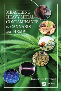 Measuring Heavy Metal Contaminants in Cannabis and Hemp 1st Edition – PDF ebook