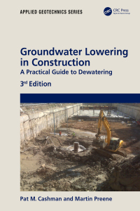 Groundwater Lowering in Construction: A Practical Guide to Dewatering 3rd Edition – PDF ebook