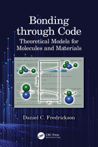 Bonding through Code: Theoretical Models for Molecules and Materials 1st Edition – PDF ebook