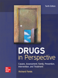 Drugs in Perspective: Causes, Assessment, Family, Prevention, Intervention, and Treatment 10th Edition – PDF ebook