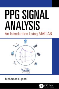 PPG Signal Analysis: An Introduction Using MATLAB 1st Edition – PDF ebook