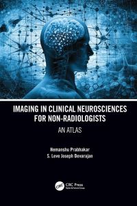 Imaging in Clinical Neurosciences for Non-radiologists: An Atlas 1st Edition – PDF ebook