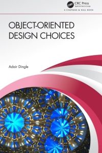 Object-Oriented Design Choices 
1st Edition – PDF ebook