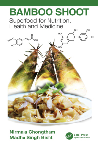 Bamboo Shoot: Superfood for Nutrition, Health and Medicine 1st Edition – PDF ebook