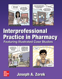 Interprofessional Practice in Pharmacy: Featuring Illustrated Case Studies 1st Edition – PDF ebook