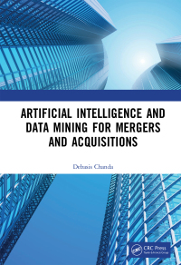 Artificial Intelligence and Data Mining for Mergers and Acquisitions 1st Edition – PDF ebook