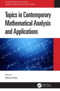 Topics in Contemporary Mathematical Analysis and Applications 
1st Edition – PDF ebook
