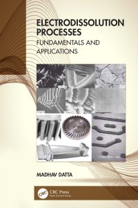 Electrodissolution Processes: Fundamentals and Applications 1st Edition – PDF ebook