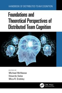 Foundations and Theoretical Perspectives of Distributed Team Cognition 1st Edition – PDF ebook