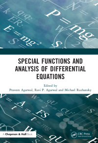 Special Functions and Analysis of Differential Equations 
1st Edition – PDF ebook
