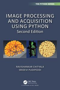 Image Processing and Acquisition using Python 
2nd Edition – PDF ebook