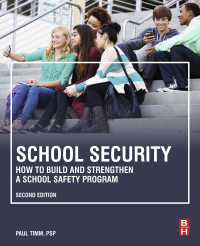 School Security: How to Build and Strengthen a School Safety Program 2nd Edition – PDF ebook