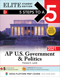 5 Steps to a 5: AP U.S. Government & Politics 2021 Elite Student Edition 1st Edition – PDF ebook