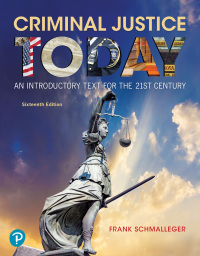 Criminal Justice Today: An Introductory Text for the 21st Century 16th Edition – PDF ebook