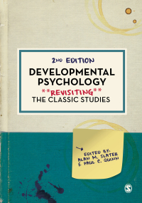 Developmental Psychology: Revisiting the Classic Studies 2nd Edition – PDF ebook