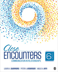 Close Encounters: Communication in Relationships 6th Edition – PDF ebook