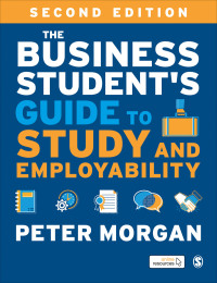 The Business Student?s Guide to Study and Employability 2nd Edition – PDF ebook